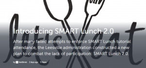 Smart Lunch Explained