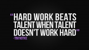 Hard Work: The Key to Success